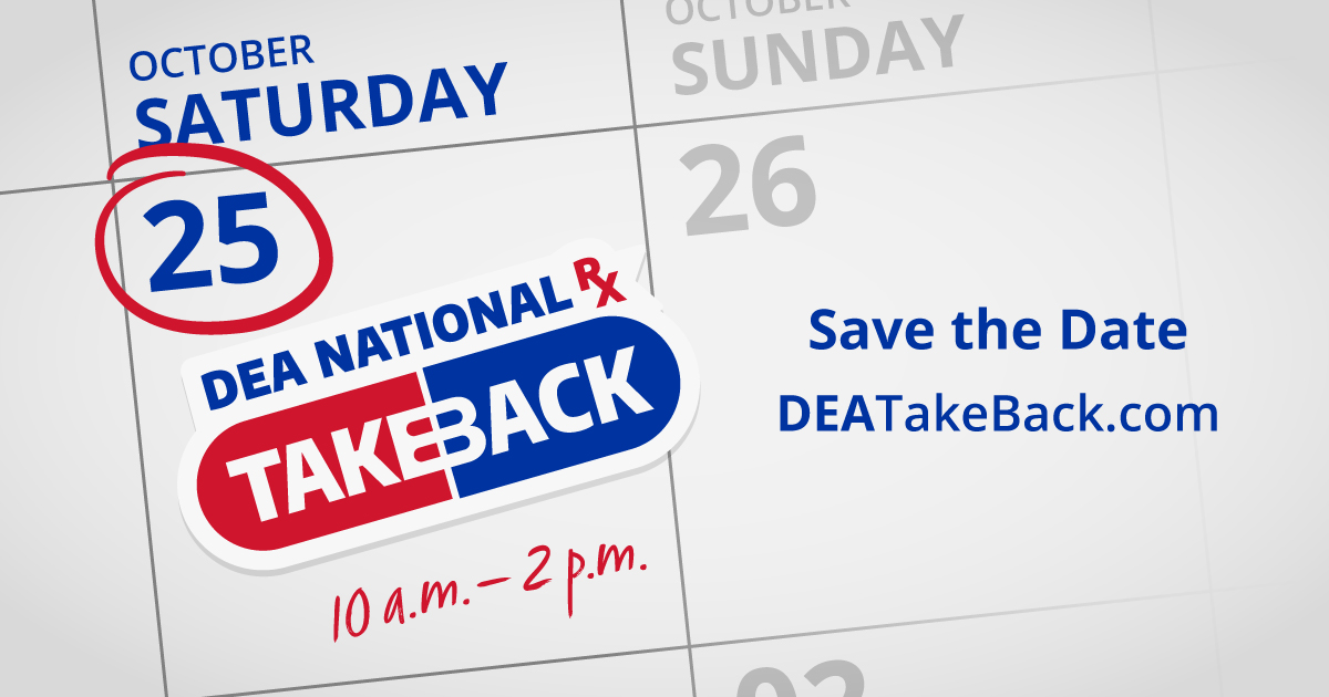 DEA_TBD_Oct2025_SaveDate_EN_1200x630 National Prescription Drug Take Back Day
