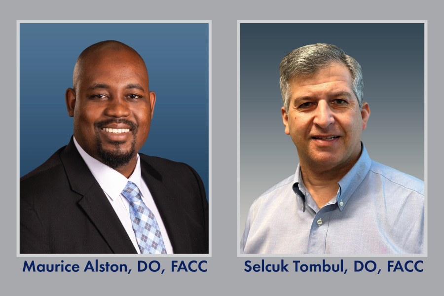 Maurice Alston, DO and Selcuk Tombul, DO Maurice Alston, DO and Selcuk Tombul, DO